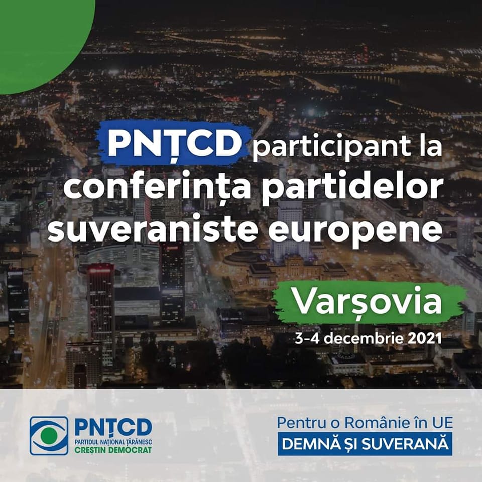 PNȚCD participă la întâlnirea partidelor suveraniste europene de la Varșovia PNȚCD participă la întâlnirea partidelor suveraniste europene de la Varșovia