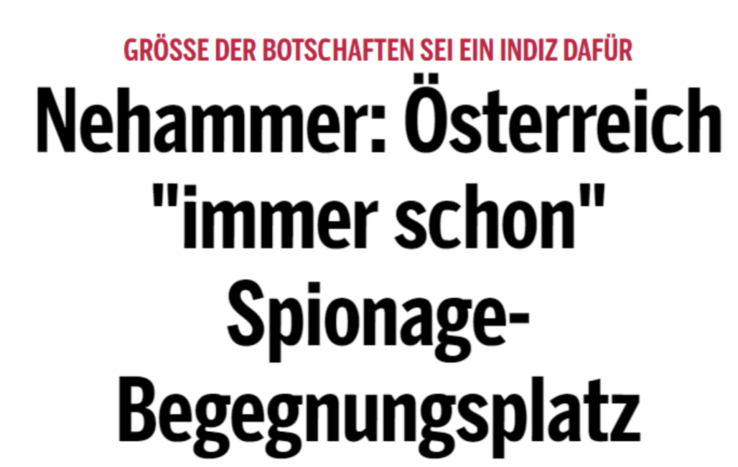 Premierul austriac: Austria a fost întotdeauna un loc de întâlnire pentru spionii marilor Puteri Premierul austriac: Austria a fost întotdeauna un loc de întâlnire pentru spionii marilor Puteri