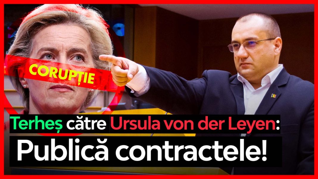 Europarlamentarul Terheș o acuză de corupție pe Ursula von der Leyen Europarlamentarul Terheș o acuză de corupție pe Ursula von der Leyen