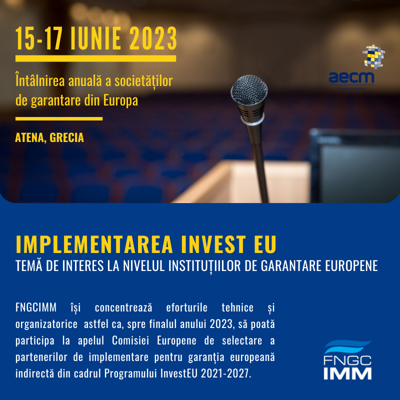 Implementarea Invest EU- temă de interes la nivelul instituțiilor de garantare europene Implementarea Invest EU- temă de interes la nivelul instituțiilor de garantare europene