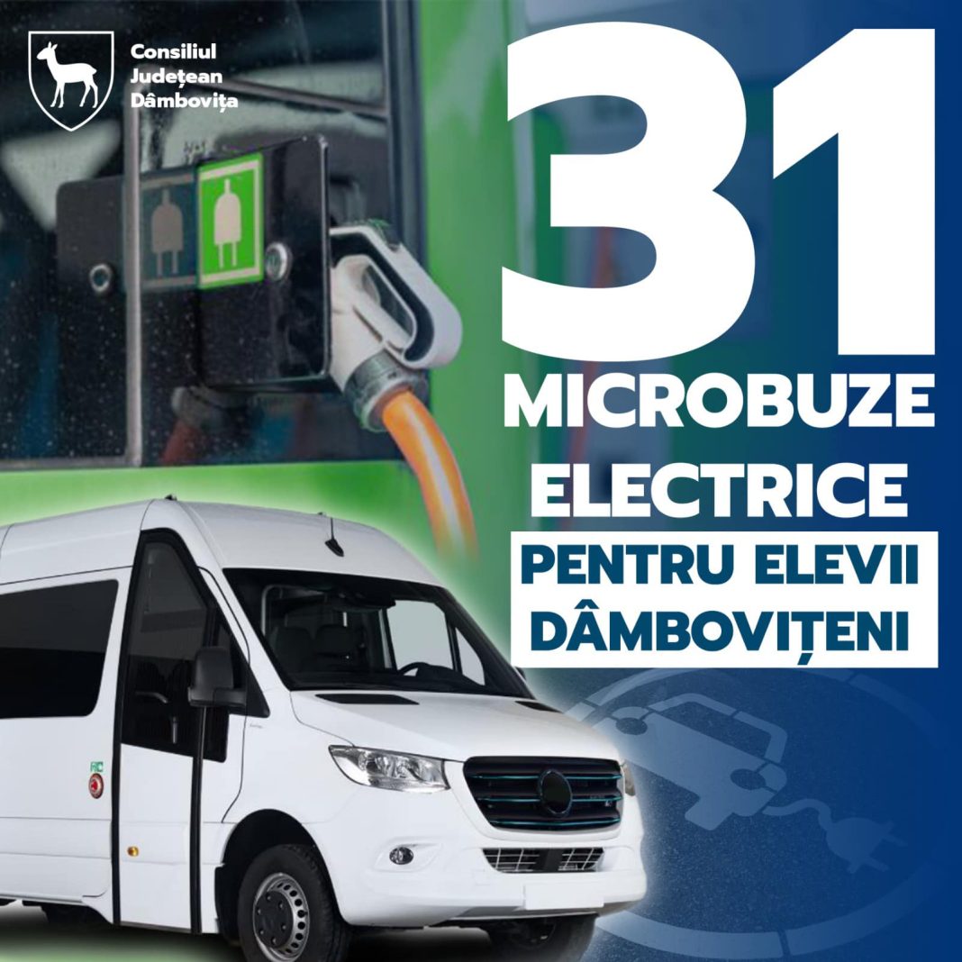 31 de microbuze electrice pentru elevii dâmbovițeni 31 de microbuze electrice pentru elevii dâmbovițeni