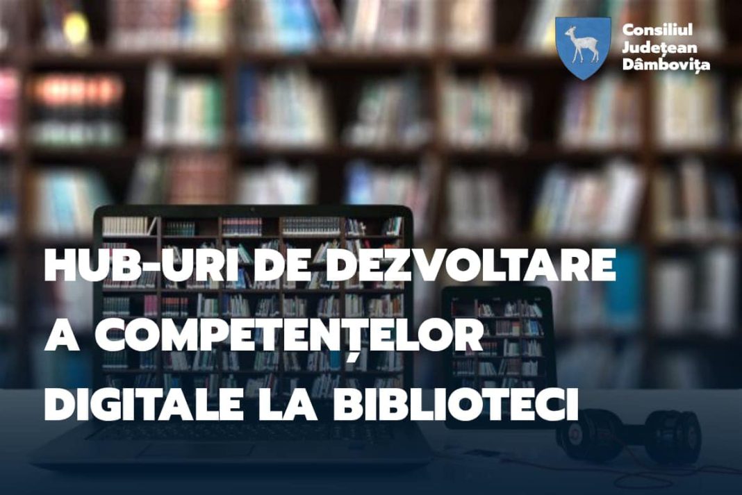 Șeful CJ Dâmbovița: 3 biblioteci vor deveni hub-uri digitale, iar alte 26 vor fi dotate cu echipamente digitale și calculatoare Șeful CJ Dâmbovița: 3 biblioteci vor deveni hub-uri digitale, iar alte 26 vor fi dotate cu echipamente digitale și calculatoare