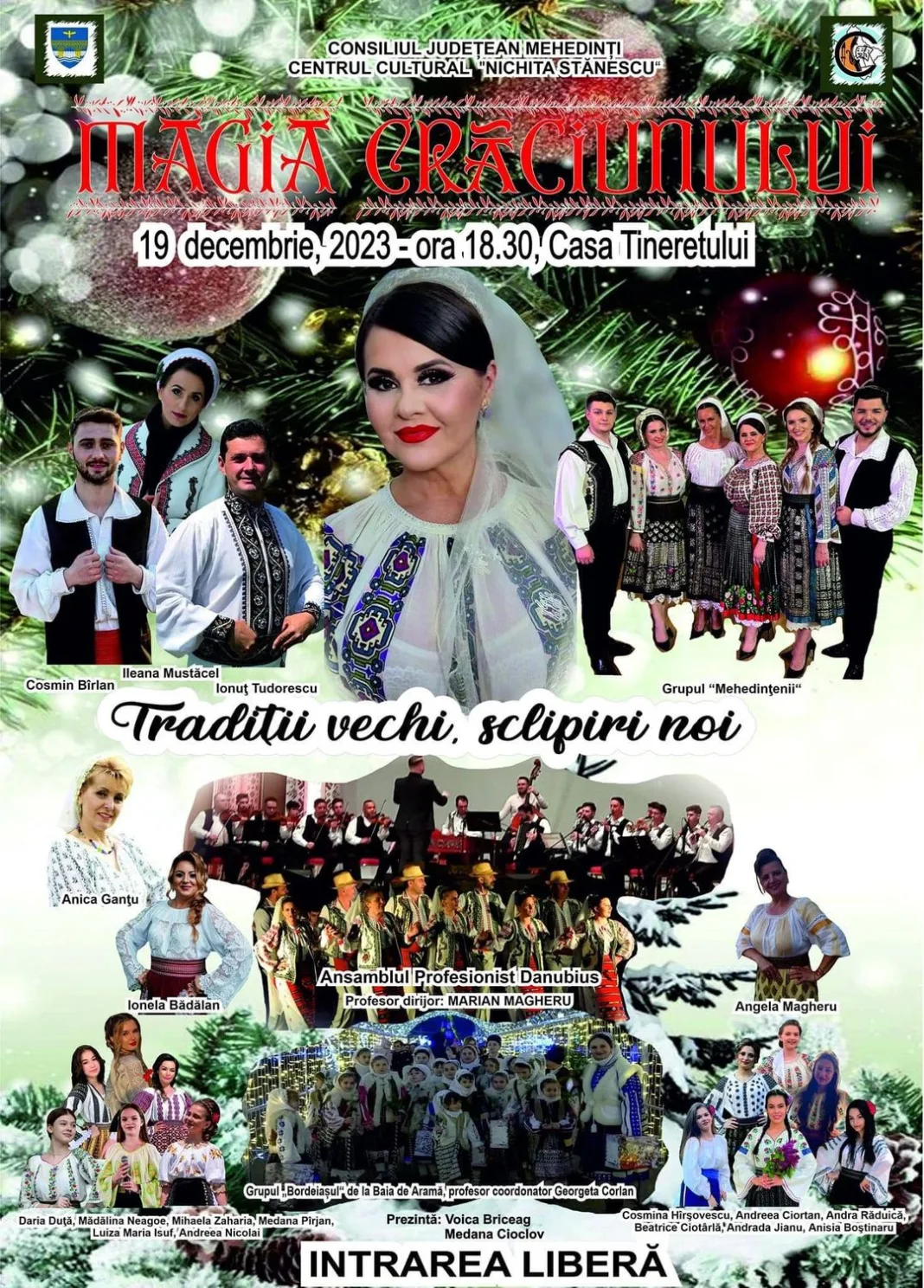 Centrul Cultural “Nichita Stănescu” al Consiliului Județean Mehedinți oferă Magia Crăciunului Centrul Cultural “Nichita Stănescu” al Consiliului Județean Mehedinți oferă Magia Crăciunului