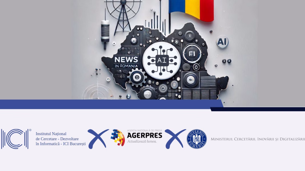ICI București și Agerpres, în parteneriat cu Ministerul Cercetării, Inovării și Digitalizării, extind proiectul „Aplicație AI – Știrile Agerpres” la nivel regional ICI București și Agerpres, în parteneriat cu Ministerul Cercetării, Inovării și Digitalizării, extind proiectul „Aplicație AI – Știrile Agerpres” la nivel regional