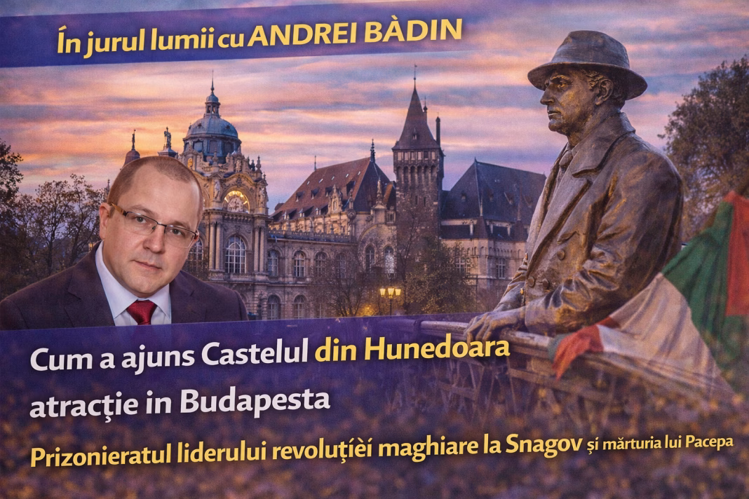 Reportaj Andrei Bădin pe YouTube: Castelul din Hunedoara, atracție in Budapesta. Prizonieratul liderului revoluției maghiare la Snagov Reportaj Andrei Bădin pe YouTube: Castelul din Hunedoara, atracție in Budapesta. Prizonieratul liderului revoluției maghiare la Snagov
